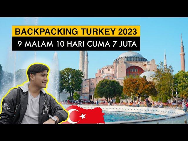 BACKPACKER KE TURKI  GAK SEMAHAL ITU TERNYATA ‼️WAJIB CATET ‼️