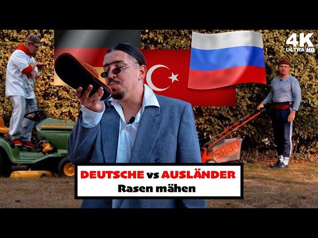 21# Vergleich: Deutsche | Türken | Russen - Rasen mähen