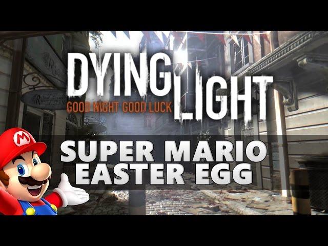 Dying Light Super Mario Easter Egg