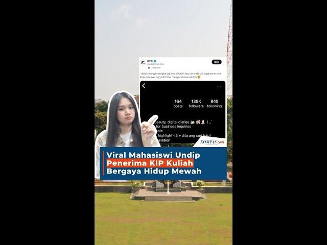 Viral Mahasiswi Undip Penerima KIP Kuliah Bergaya Hidup Mewah