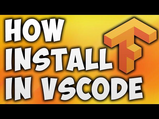 How to Setup & Install Tensorflow & Keras in Vscode - Download TensorFlow & Keras in VSCode Python