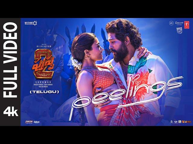 Full Video: PEELINGS పీలింగ్స్ ఫుల్ వీడియో | Pushpa 2 The Rule | Allu Arjun,Rashmika | DSP