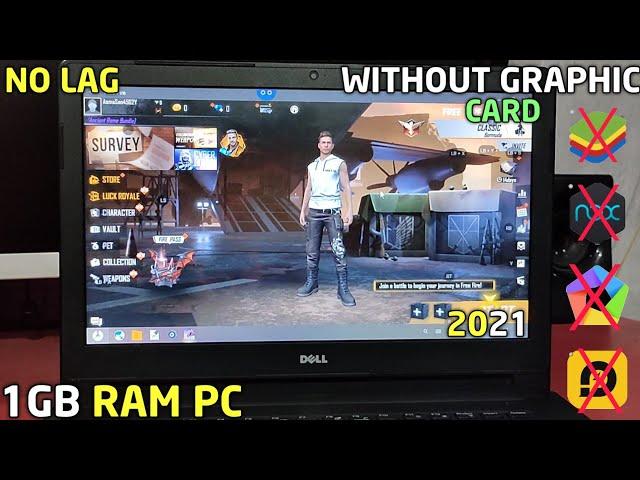 How To Play Free Fire On 1GB Ram Pc Without Graphic Card 2021