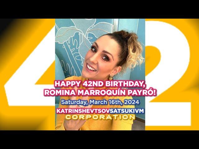 Happy 42nd Birthday to Romina Marroquín Payró! 