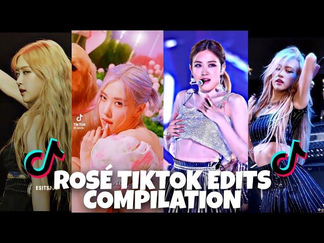 BLACKPINK ROSÉ TIKTOK EDITS COMPILATION