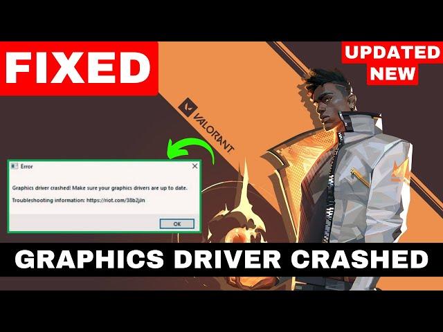 Valorant Graphics Driver Crash Error Fixed 100% | Updated Valorant Error Fixed