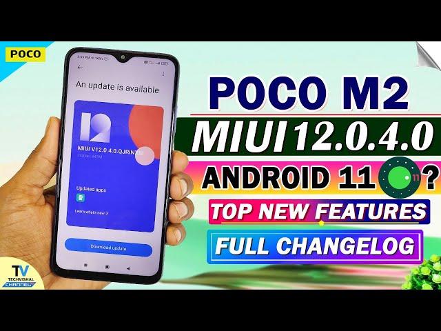 Poco M2 New MIUI 12.0.4.0 Update Full Changelog Review | What's New Features | Poco M2 New Update