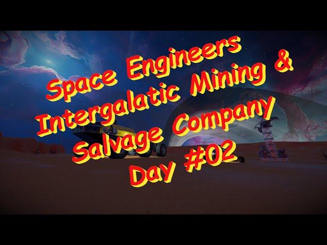 Space Engineers – Season 2 – Day # 2 Planet 26 – The Mobile Rover