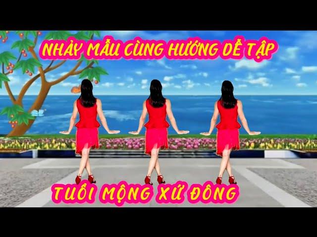 NHẢY MẪU CÙNG HƯỚNG TUỔI MỘNG XỨ ĐỒNG