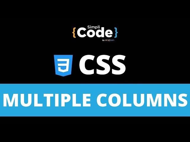 Multiple Columns in CSS | CSS MultiColumns Explained | MultiColumns in CSS | CSS Tutorial|SimpliCode