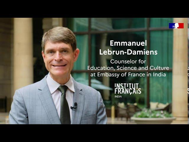 Message from Emmanuel Lebrun-Damiens, new Director at the French Institute in India