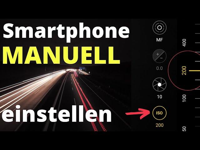 Smartphone Kamera manuell einstellen  | Pro Modus  | Tipps und Tricks (Deutsch) 2021