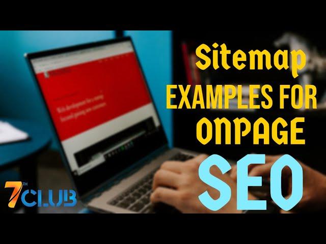 Sitemap Examples For On-Page SEO