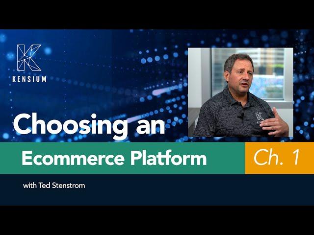 Choosing the Right Ecommerce Platform