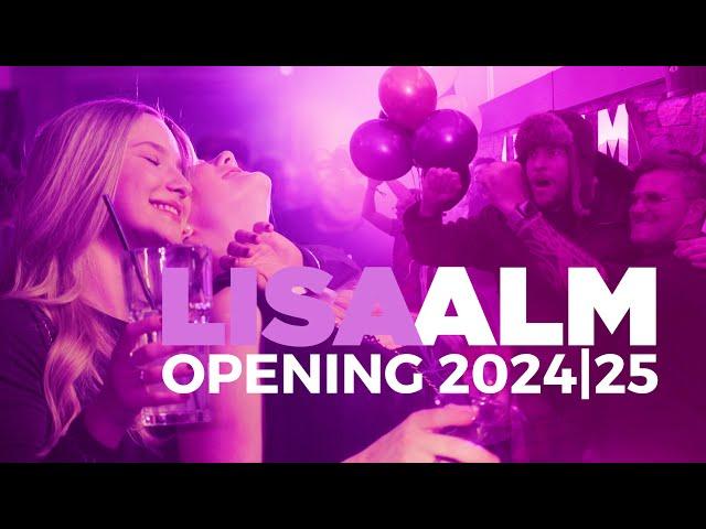 LISA ALM OPENING 2024 | 2025