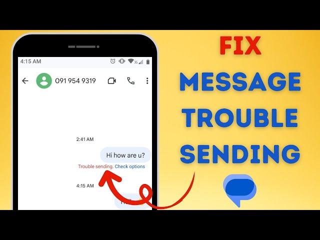 Trouble Sending Check Options Problem | Messages Trouble Sending Problem