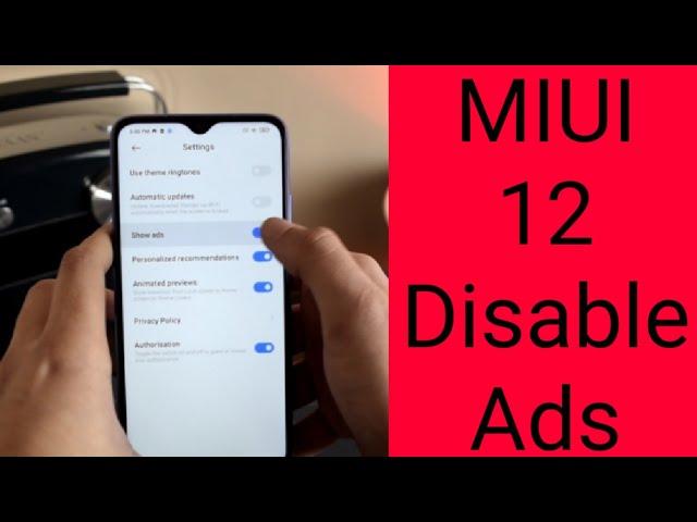 MIUI 12 Disable Ads. How to Remove Ads, and Spam Notifications From Any MIUI 12 Xiaomi Smartphone