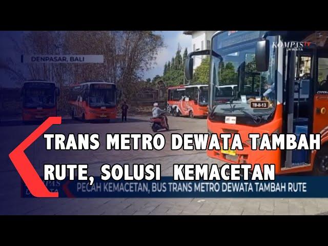 Pecah Kemacetan, Bus Trans Metro Dewata Tambah Rute