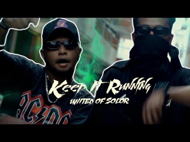 Keep It Running - United Of Solor (Official Music Video)