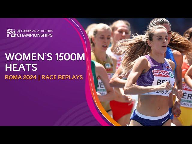 Women's 1500m heats. FULL race replays | Roma 2024