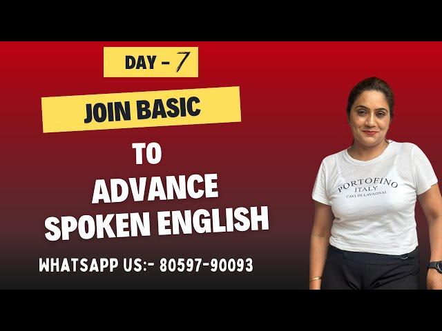 Join Basic to Advanced spoken English | Spoken English - DAY 7 | Sapna Dhamija