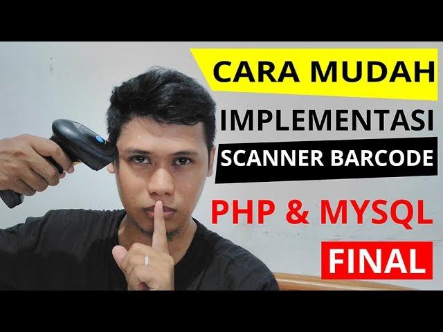 Implementasi Mudah Barcode Menggunakan PHP Mysql FINAL