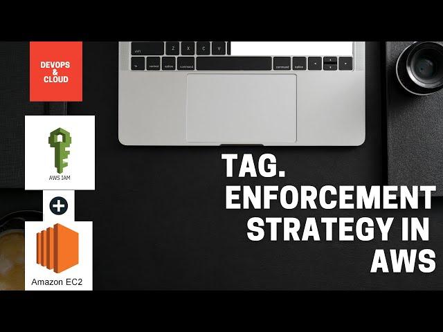 Tag Enforcement Using IAM Policy  | AWS Practical | AWS IAM Policies To Enforce Tagging