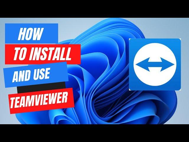 How to Install and Use TeamViewer in Windows | Latest Version 2023