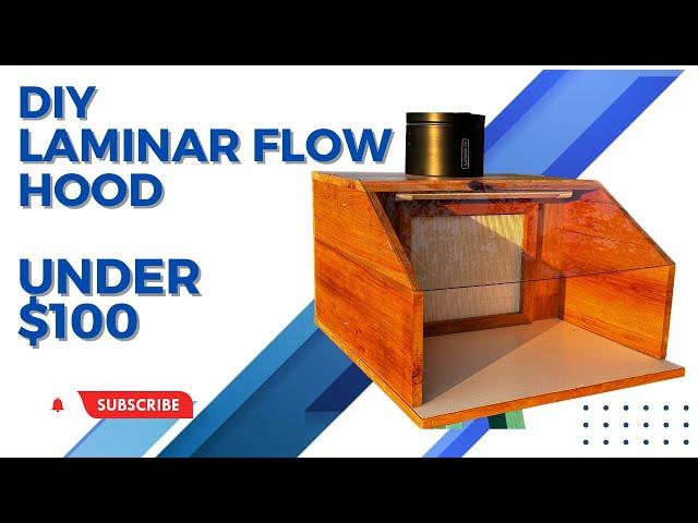 Build this Laminar Flow Hood for a Sterile Work Environment