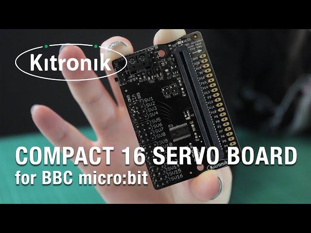 Compact 16 Servo Driver Board for the BBC micro:bit by Kitronik