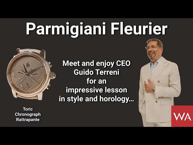 PARMIGIANI Fleurier CEO Guido Terreni gives us an impressive lesson in style and horology.