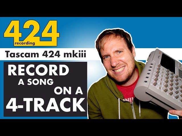 HOW TO RECORD A SONG ON A TASCAM 424 MKIII 4-track Cassette  - "Speak Yr Truth" | 424recording.com