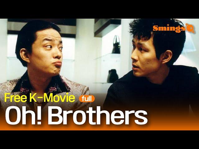 Oh! Brothers (2003, 오! 브라더스) | Korean Family Comedy | #Full #Movie #engsub