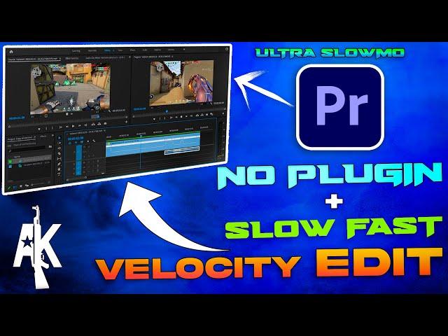 How to Make Slow Fast Edit in Premiere Pro - No Plugin [ Hindi ] | Velocity Edit Tutorial | AkisLive