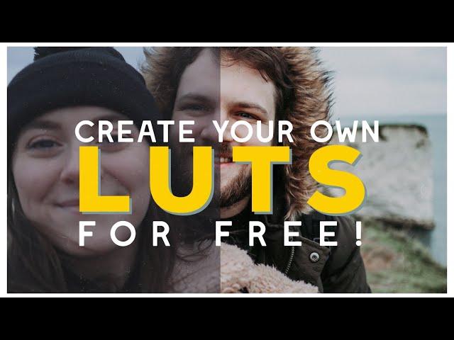 Make your own LUTS for FREE!!!