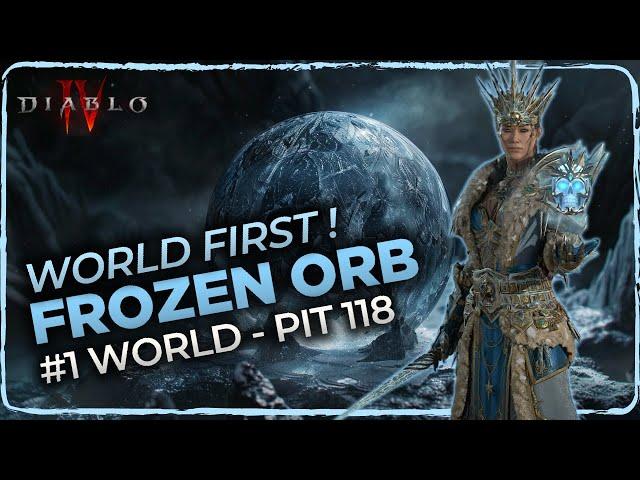 Diablo 4 | Sorcière Orbe Gelée World First !? Pit 118 (edit : 128 now) 