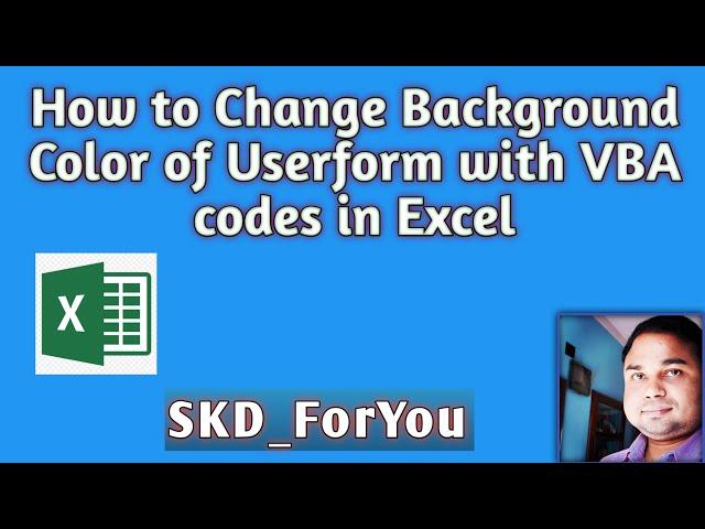 How to Change Background Color of Userform with VBA codes in Excel