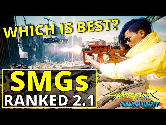 All SMGs Ranked Worst to Best in Cyberpunk 2077 2.1