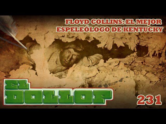 E231: Floyd Collins: El Mejor Espeleólogo de Kentucky
