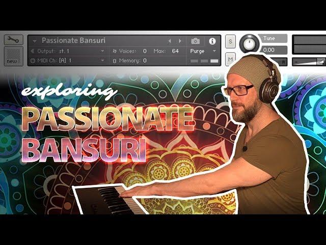 Kontakt library - Passionate Bansuri - Film music samples