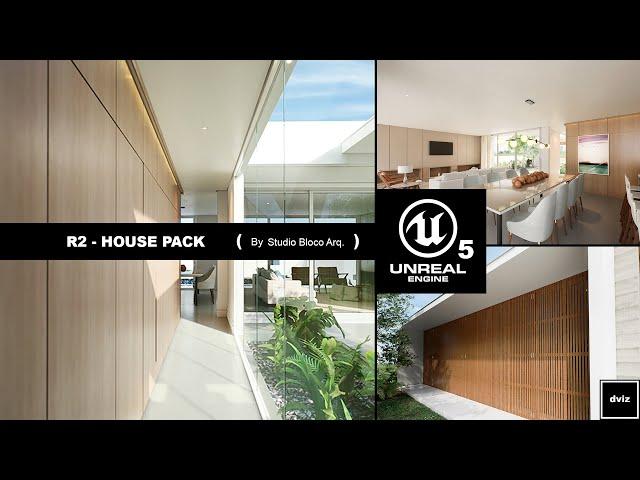 Unreal Engine 5 and 4 Photorealistic Project - ( R2 House Pack )