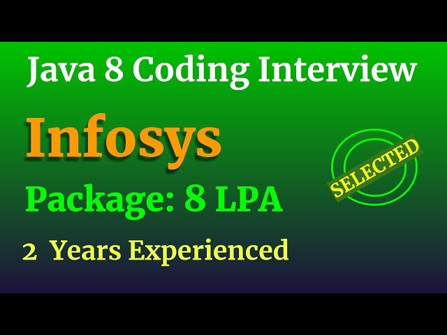 Infosys Java8 Coding Interview Question Answers