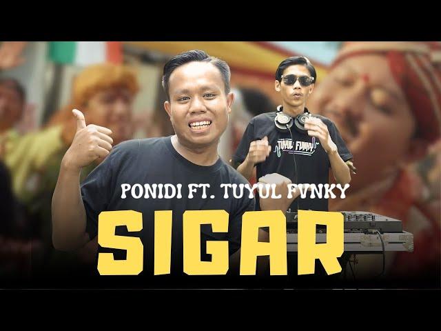 SIGAR - PONIDI SEKOP SEKOP feat. TUYUL FVNKY || Official Music Cover