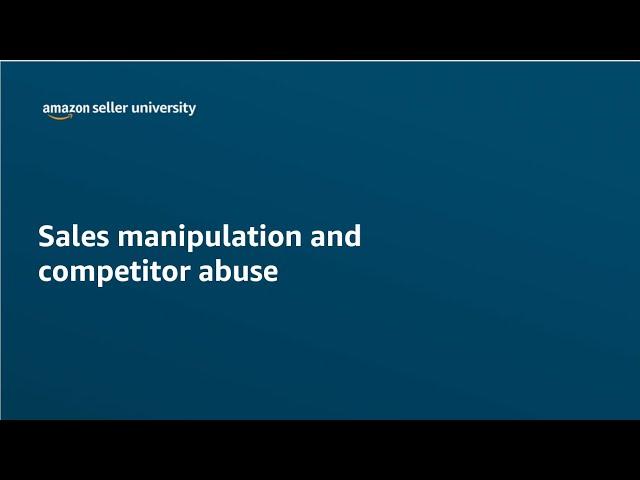 Sales manipulation and competitor abuse