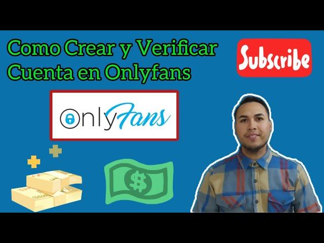 COMO CREAR UNA CUENTA GRATIS EN ONLYFANS O COMO REGISTRARTE GRATIS EN ONLYFANS 2022