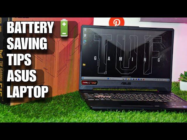 Battery Saving Tips for ASUS Laptop | ASUS TUF F15