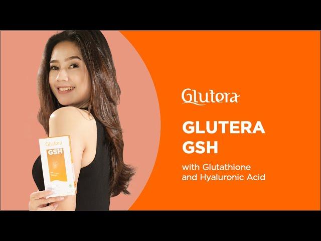 GLUTERA GSH (Glutathione & Hyaluronic Acid)
