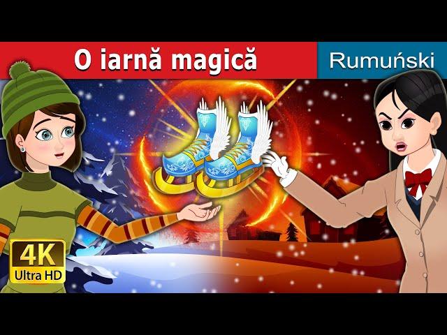 O iarnă magică | A Magical Winter in Romanian | @RomanianFairyTales