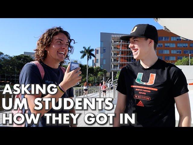 Asking University of Miami Students How They Got Into UMiami | GPA, SAT/ACT, Clubs, etc.