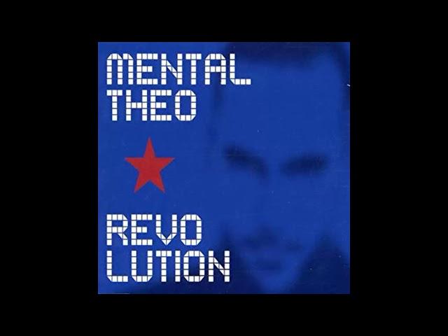 Mental Theo - Revolution (Mental rmx)